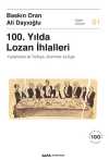 100. Yılda  Lozan İhlalleri Yunanistan İle Türkiye, Azınlıklar Ve Ege