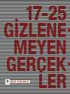 17-25 Gizlenemeyen Gerçekler