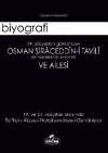 19. yy'dan Günümüze Osman Siraceddin-i Tavili ve Ailesi