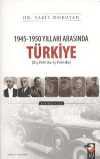1945-1950 Yılları Arasında Türkiye (1-2)