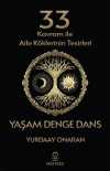 33 Kavram ile Aile Köklerinin Tesirleri - Yaşam Denge Dans