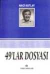 49'lar Dosyası / 8-G-72