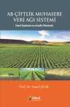 AB Çiftlik Muhasebe Veri Ağı Sistemi & Veri Toplama ve Analiz Yöntemi