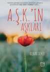 A.Ş.K.'ın Aşkları