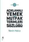 Açıklamalı Mutfak ve Yemek Terimleri Sözlüğü