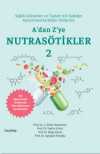 A'dan Z'ye Nutrasötikler 2