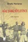 Ağaç Şarkı Söyleyince