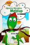 Ağustos Böceğine Mektup