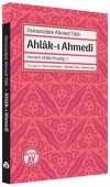 Ahlak-ı Ahmedî / Osmanlı Ahlak Kitaplığı: 1