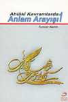 Ahlaki Kavramlarda Anlam Arayışı