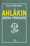 Ahlakın Sosyal Psikolojisi
