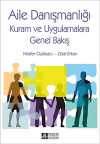 Aile Danışmanlığı & Kuram ve Uygulamalara Genel Bakış