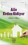 Aile Evden Gidiyor