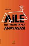 Aile İşletmeleri ve Aile Anayasası