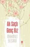 Ak Saçlı Genç Kız