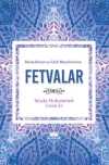 Akide, Kelam ve Fıkıh Meselelerine Fetvalar