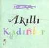 Akıllı Kadınlar