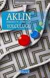 Aklın Birlikten Çokluğa Yolculuğu