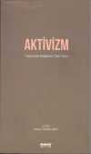 Aktivizm & Toplumsal Değişimin Yeni Yüzü