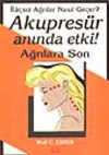 Akupresür Anında Etki ! Ağrılara Son