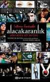 Alacakaranlık & Yönetmeninin Not Defteri