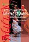 Alevi Bektaşi Kültüründe Kırklar Semahı