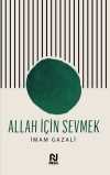 Allah İçin Sevmek