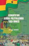 Almanya'nın Afrika Politikasında Togo Örneği