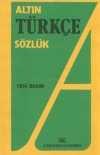 Altın Türkçe Sözlük (Lise)