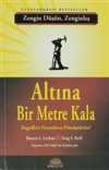 Altına Bir Metre Kala