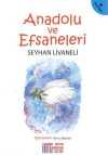 Anadolu ve Efsaneleri