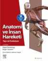 Anatomi ve İnsan Hareketi & Yapı ve Fonksiyon