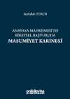 Anayasa Mahkemesi'ne Bireysel Başvuruda Masumiyet Karinesi