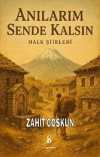 Anılarım Sende Kalsın & Halk Şiirleri