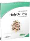 Anlayarak Hızlı Okuma Taktikleri