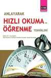 Anlayarak Hızlı Okuma ve Öğrenme Teknikleri
