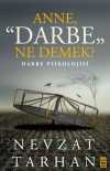 Anne Darbe Ne Demek? & Darbe Psikolojisi