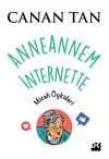 Anneannem İnternette & Mizah Öyküleri