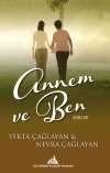 Annem ve Ben