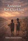 Annemin Kır Çiçekleri
