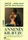 Annenin Kılavuzu