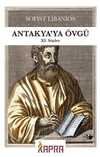 Antakya'ya Övgü –XI.Söylev