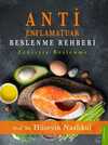 Antienflamatuar Beslenme Rehberi