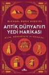 Antik Dünyanın Yedi Harikası & Bilim, Mühendislik ve Teknoloji