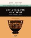 Antik Yunan'ın Kısa Tarihi & Siyaset, Toplum ve Kültür