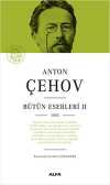 Anton Çehov Bütün Eserleri 2 (Ciltli)