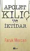 Apolet Kılıç ve İktidar