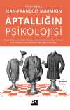 Aptallığın Psikolojisi
