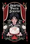Arafta Pasta Servisi