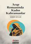 Arap Romanında Kadın Kahramanlar